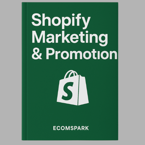 Guide on shopify marketing and promotion