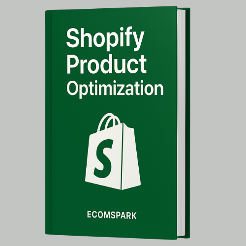 Guide on Shopify product optimization